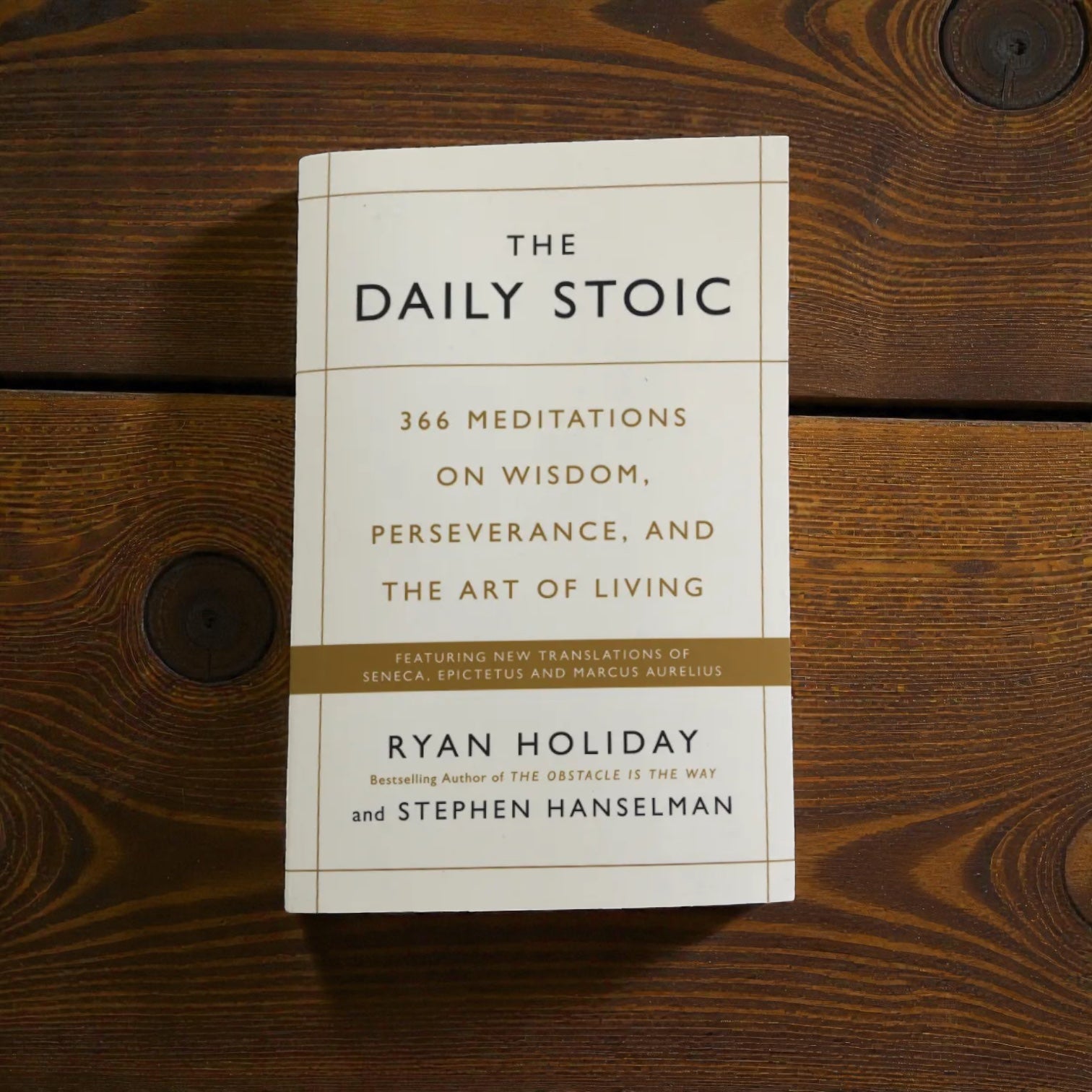 The Daily Stoic by Ryan Holiday
